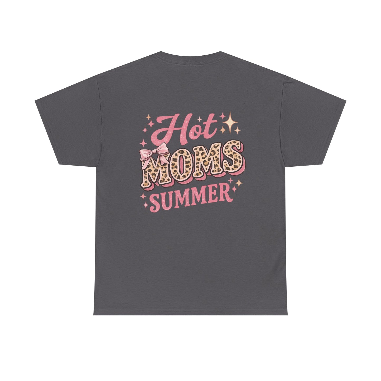 Hot Moms Summer Tee