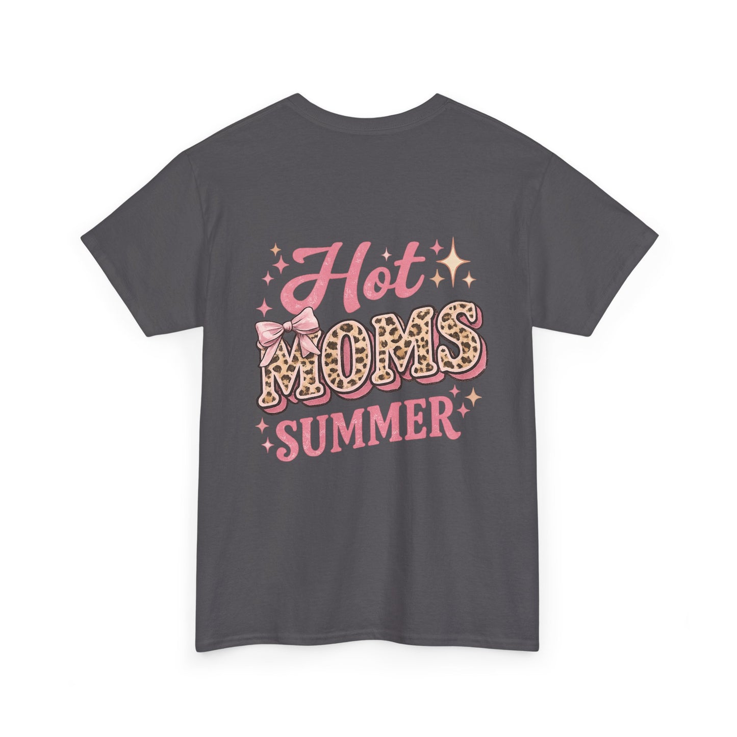 Hot Moms Summer Tee